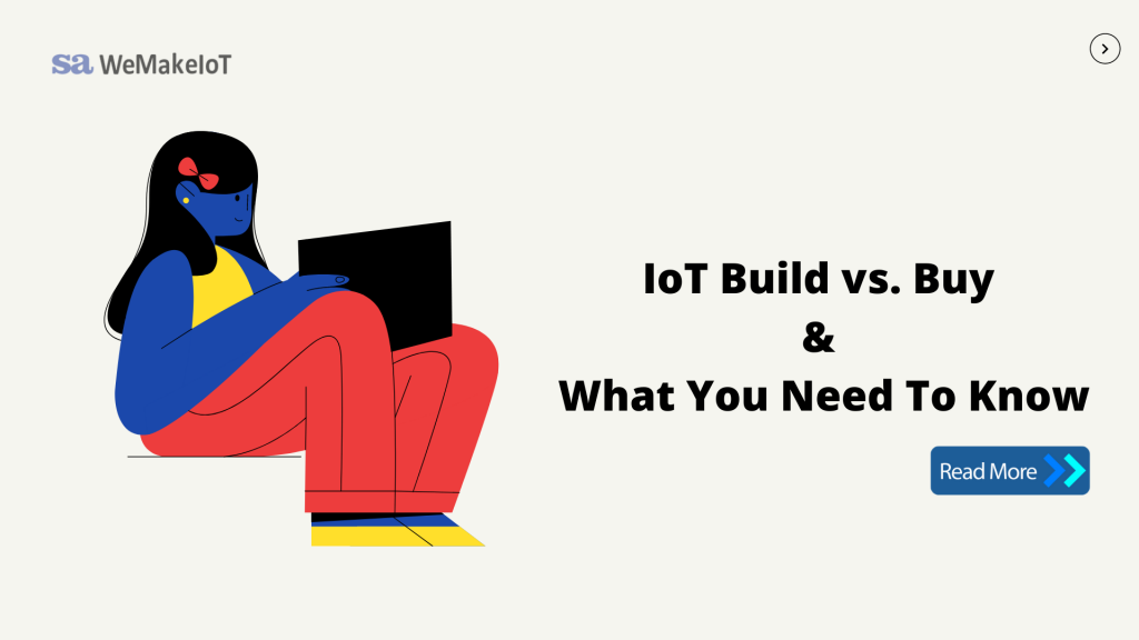 IoT-Platform Build Vs. Buy