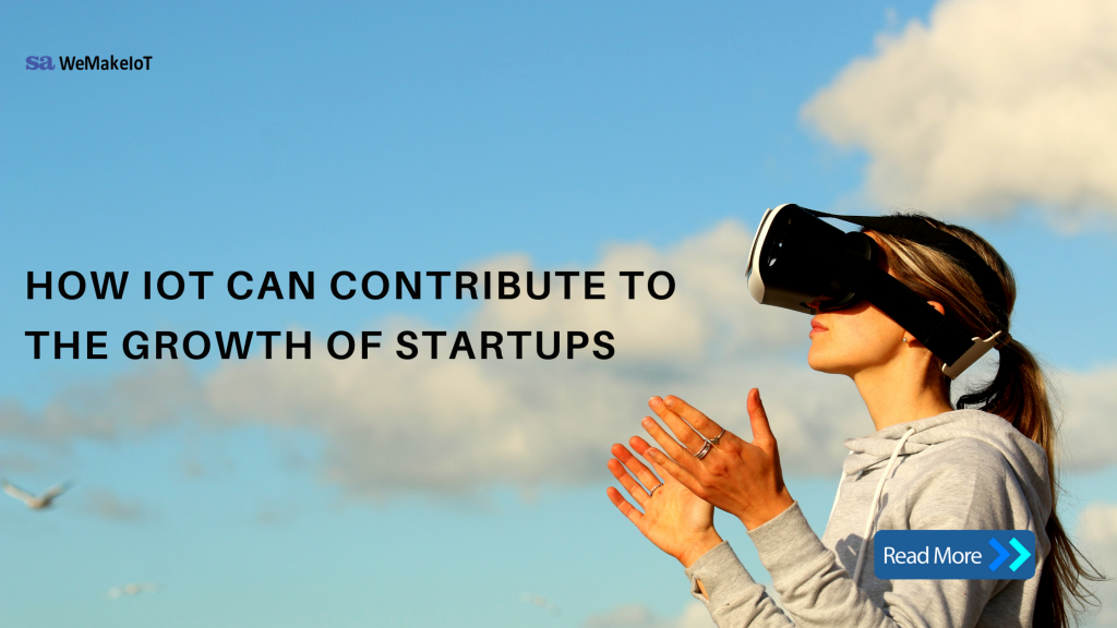 IoT Contributing to Growth Of Startups